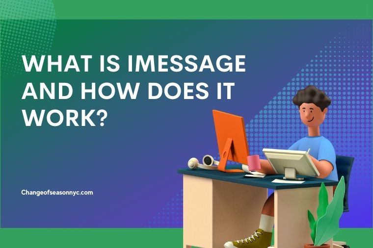 What is iMessage and How Does It Work?